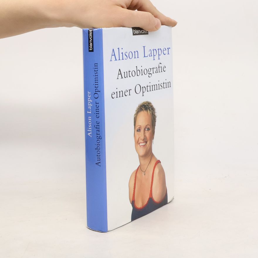 Alison Lapper Autobiografie einer Optimistin
