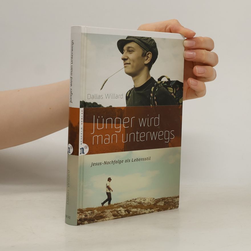 Dallas Willard Jünger wird man unterwegs