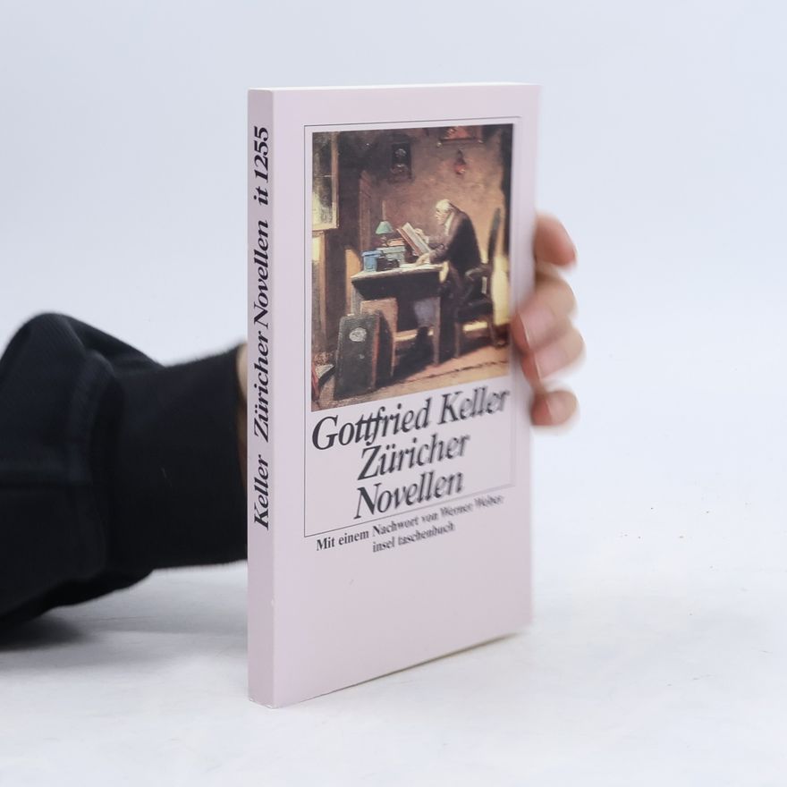 Gottfried Keller Züricher Novellen