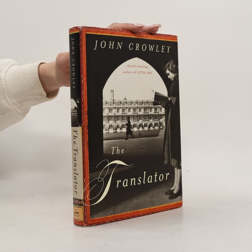 John Crowley The Translator