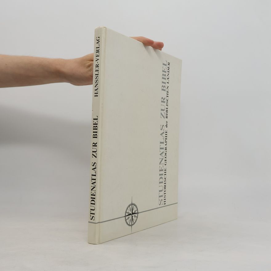 Autorenkollektiv Studienatlas zur Bibel: Handbuch zur Historischen Geographie der Biblischen Länder