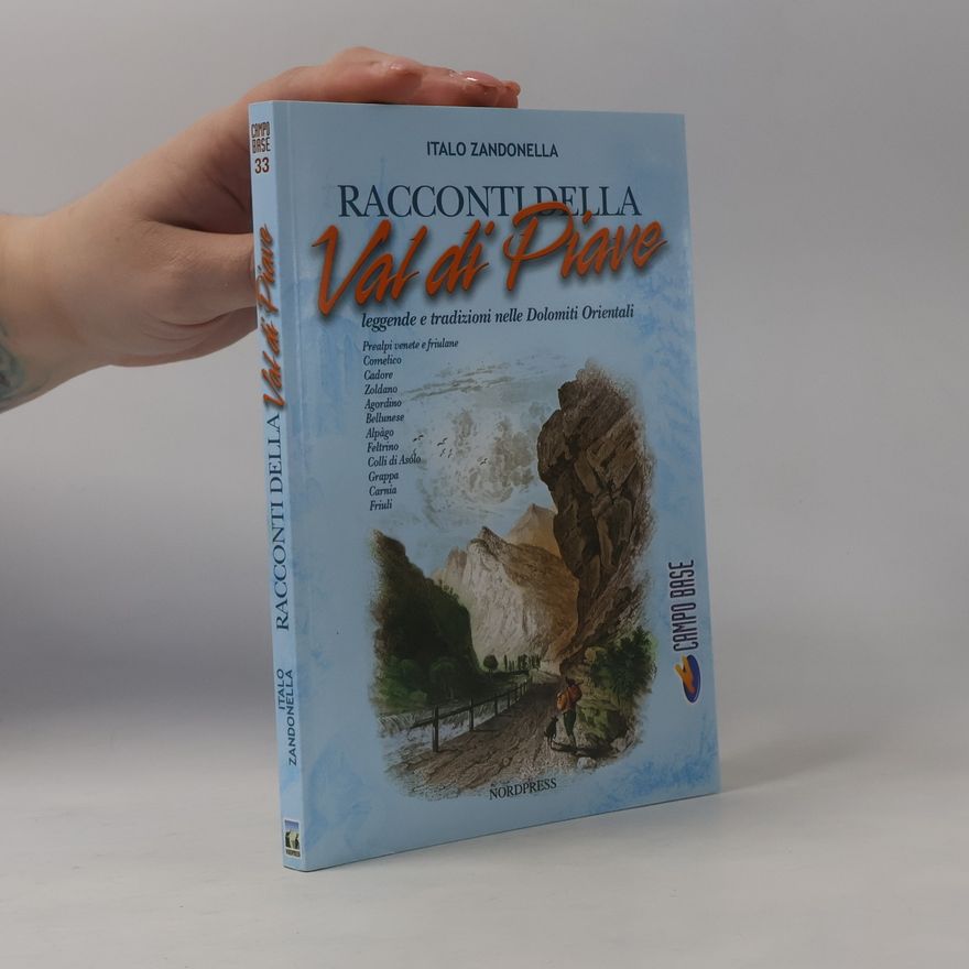 Italo Zandonella Racconti della Val di Piave