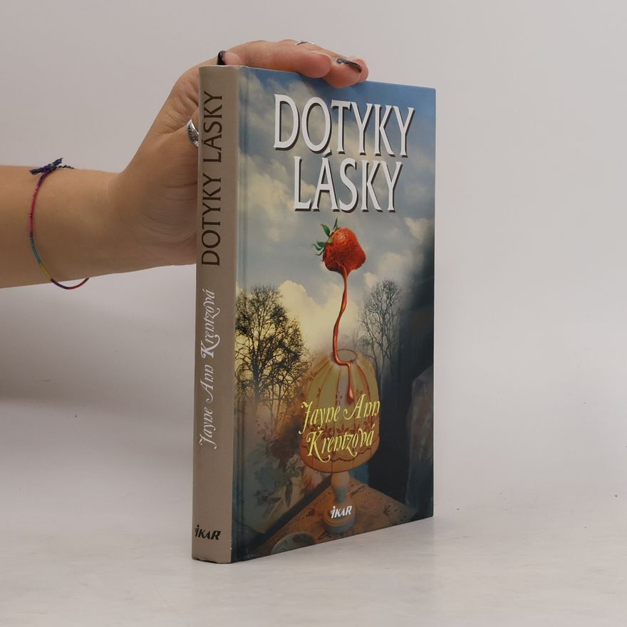 Jayne Ann Krentz Dotyky lásky