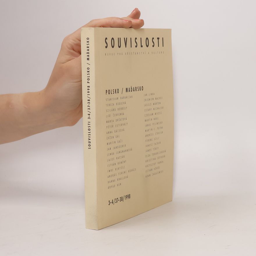 Kolektiv autorů Souvislosti: Revue pro křesťanství a kulturu - Polsko / Maďarsko 3-4/37-38/1998