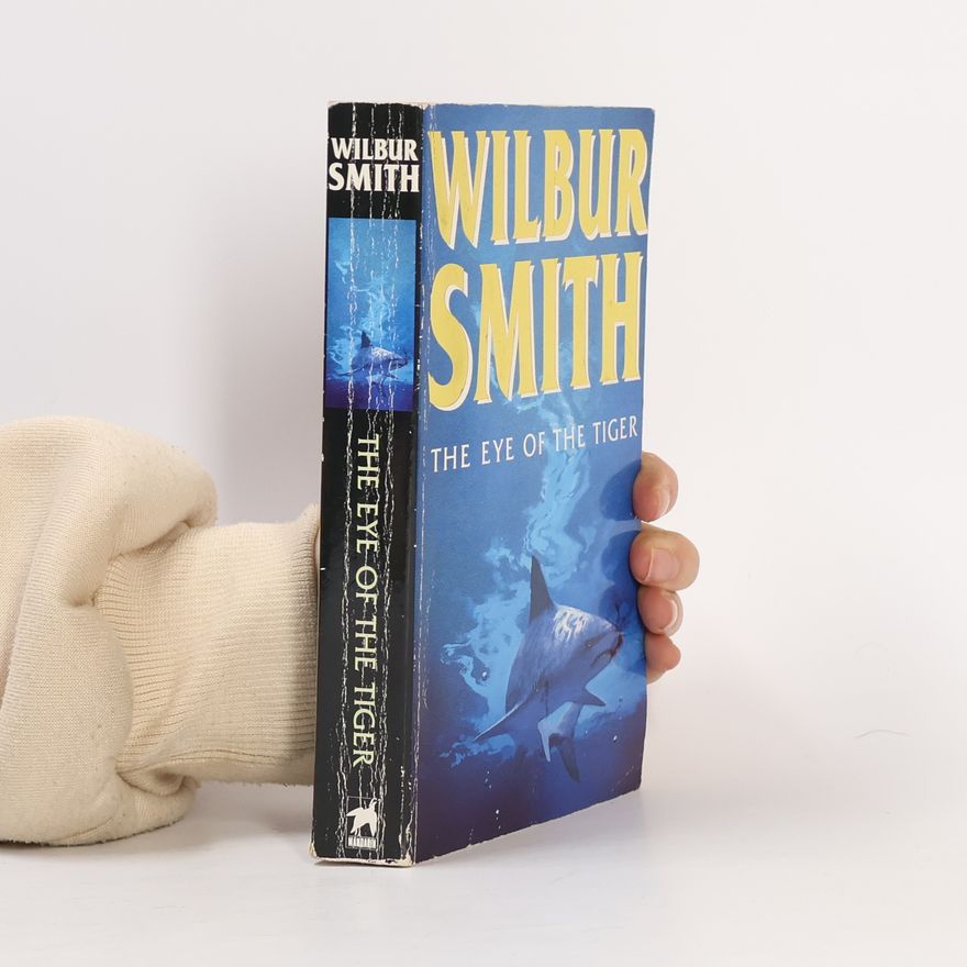 Wilbur Smith The Eye of the Tiger