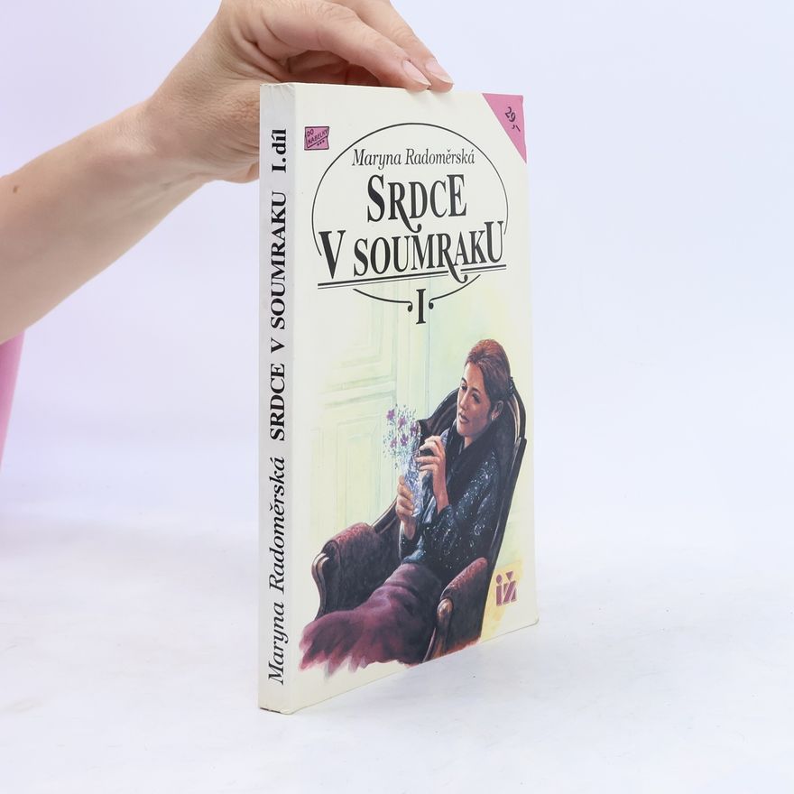 Maryna Radoměrská Srdce v soumraku I