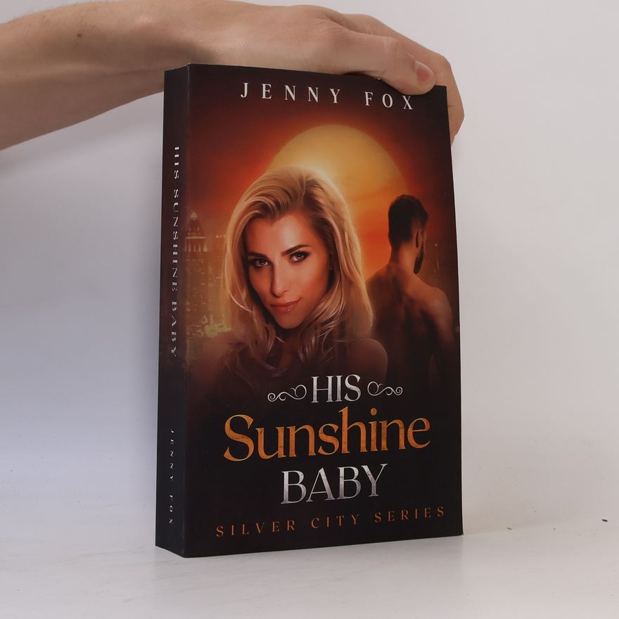 Jenny Fox His Sunshine Baby