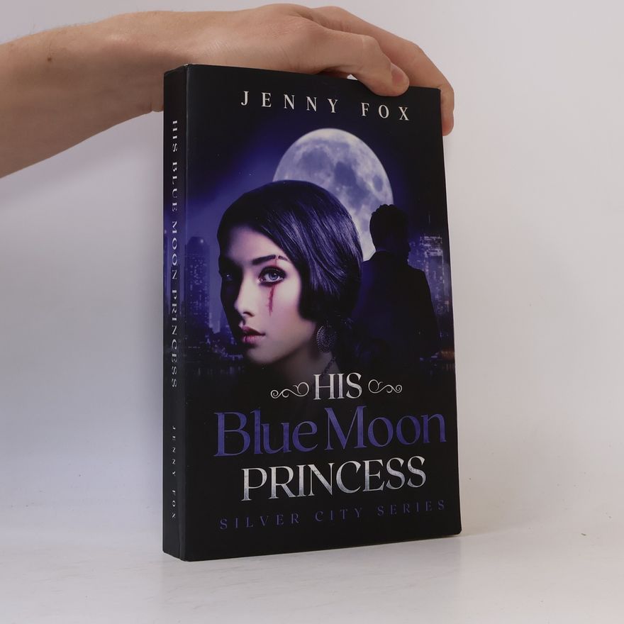 Jenny Fox His Blue Moon Princess