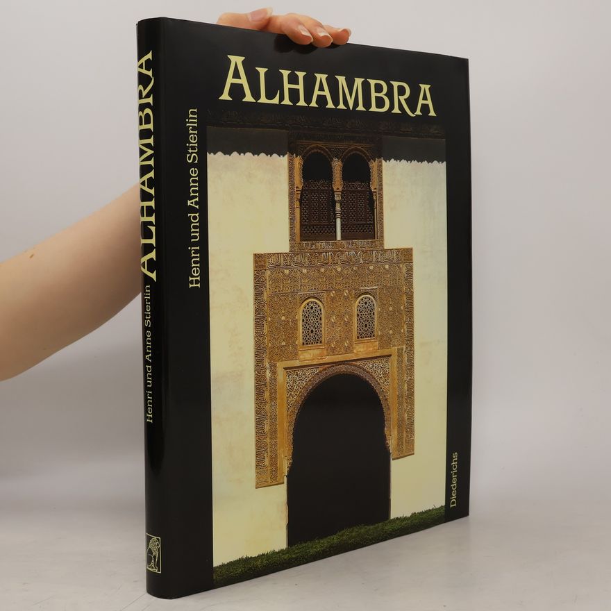 Henri Stierlin Alhambra