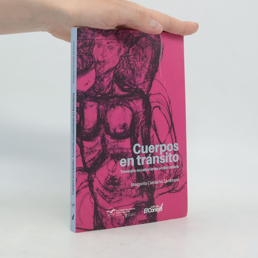 Margarita Camacho Zambrano Cuerpos en tránsito