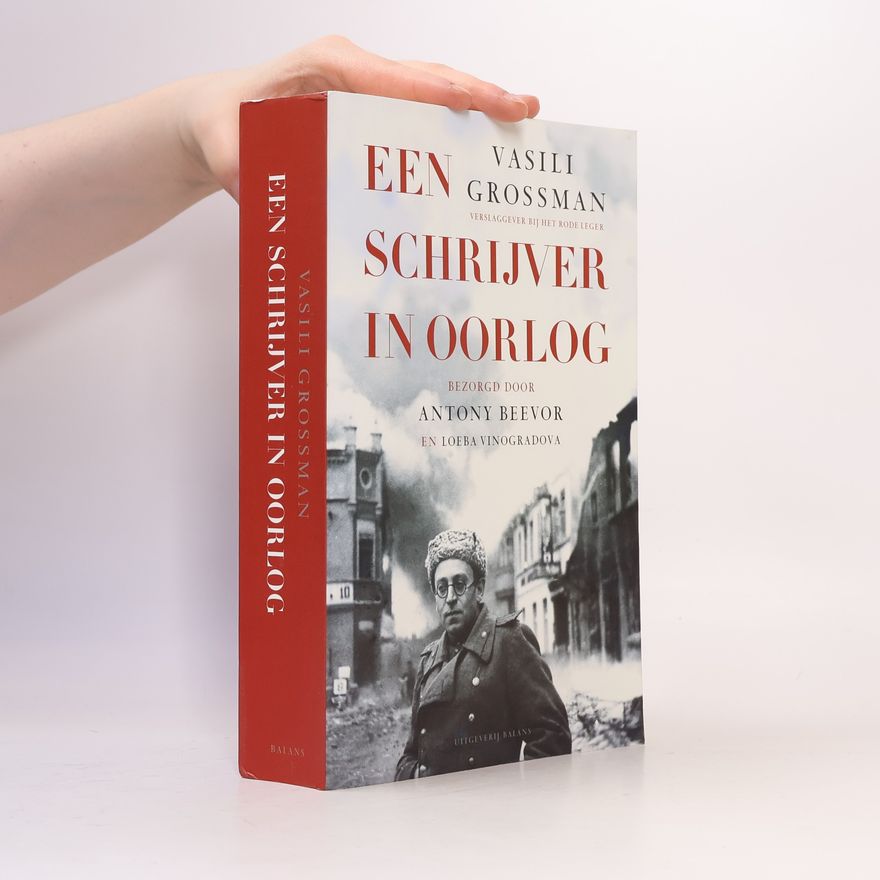 Antony Beevor Een schrijver in oorlog