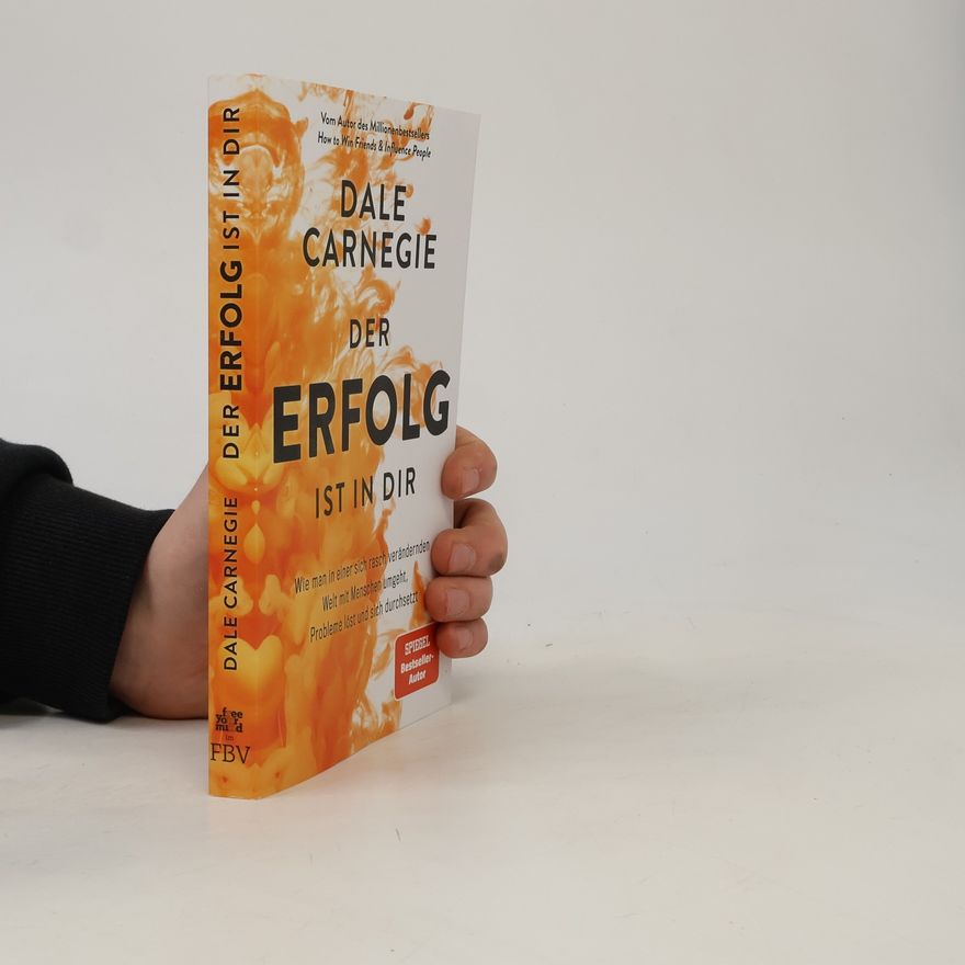 Dale Carnegie Der Erfolg ist in dir
