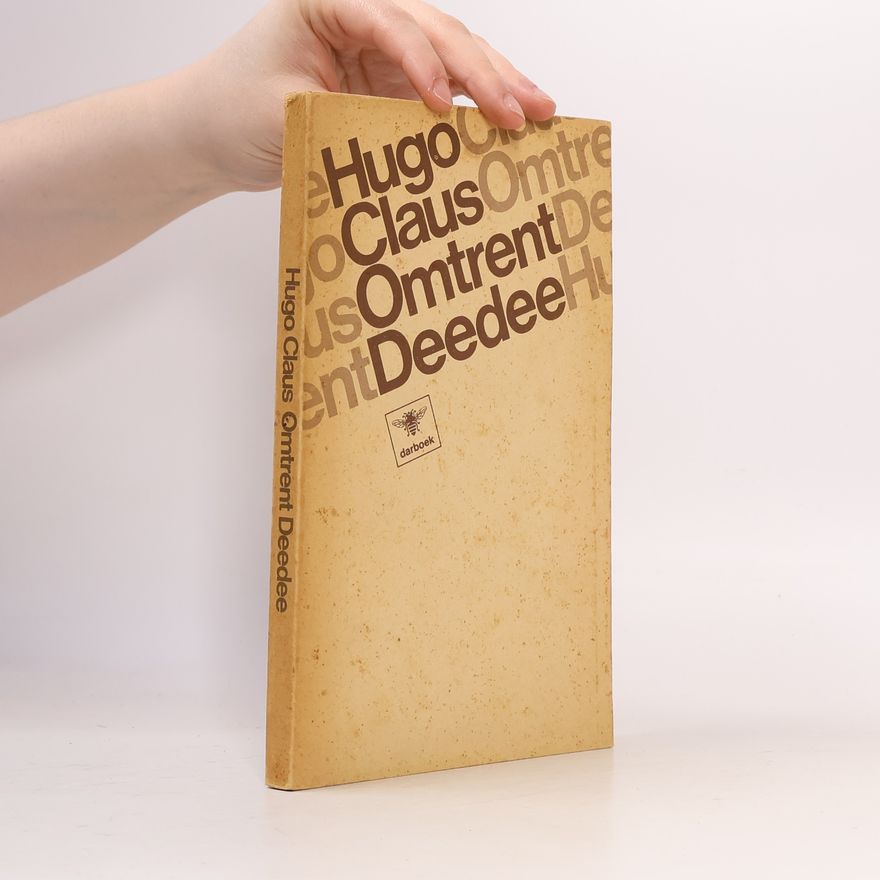 Hugo Claus Omtrent Deedee