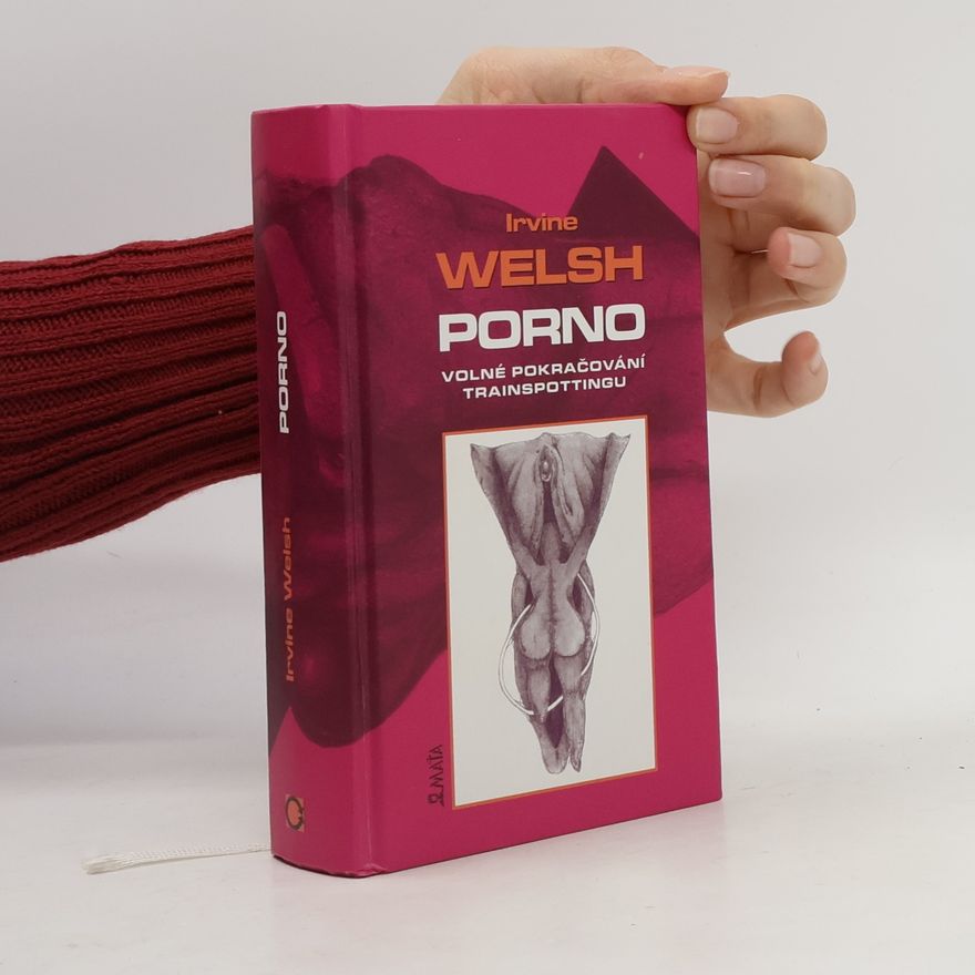 Irvine Welsh Porno