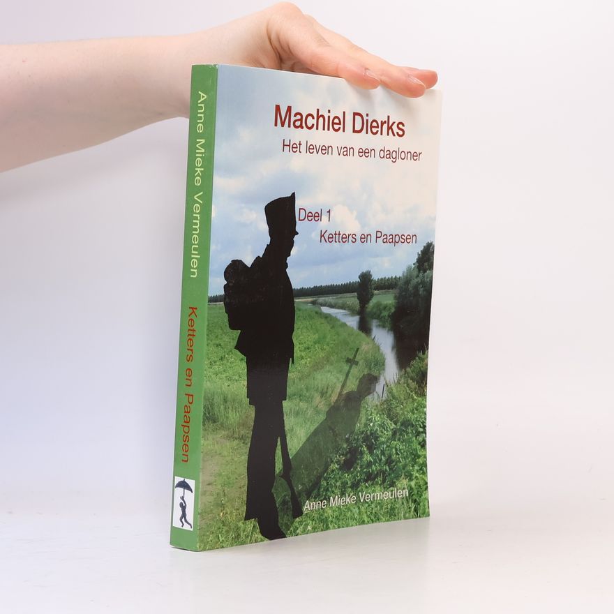 Machiel Dierks Het leven van een dagloner
