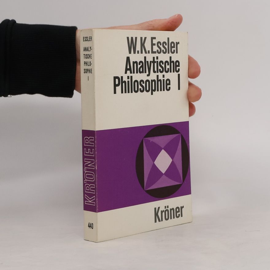 W. K. Essler Analytische Philospohie 1