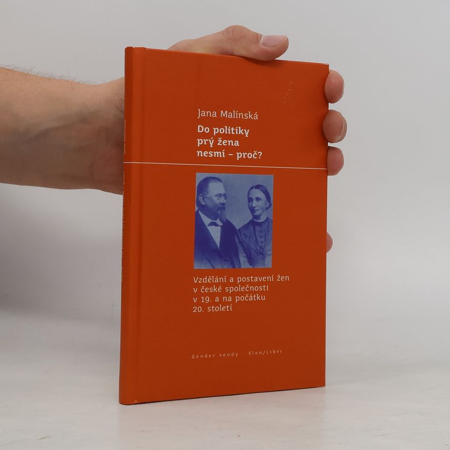 Jana Malínská Do politiky prý žena nesmí - proč?