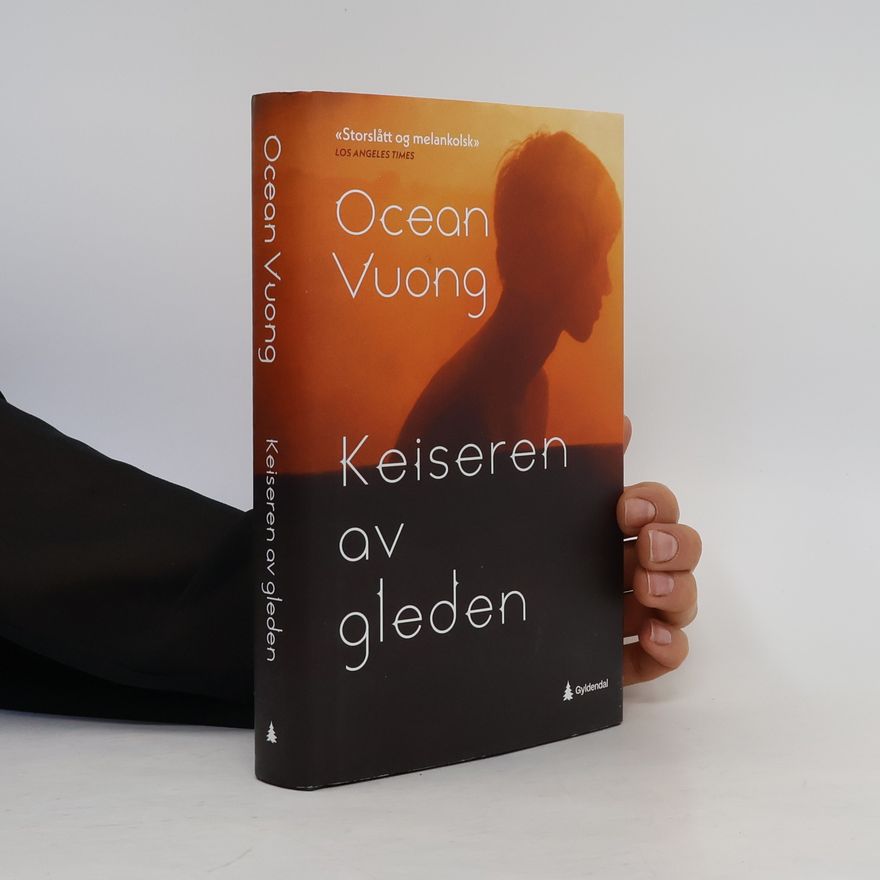 Ocean Vuong Keiseren av gleden