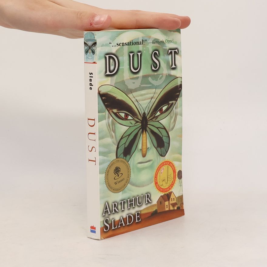 Arthur G. Slade Dust