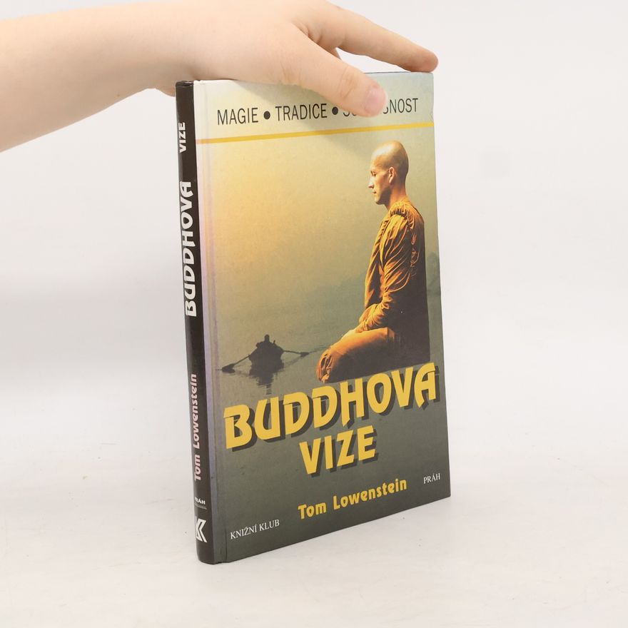 Tom Lowenstein Buddhova vize