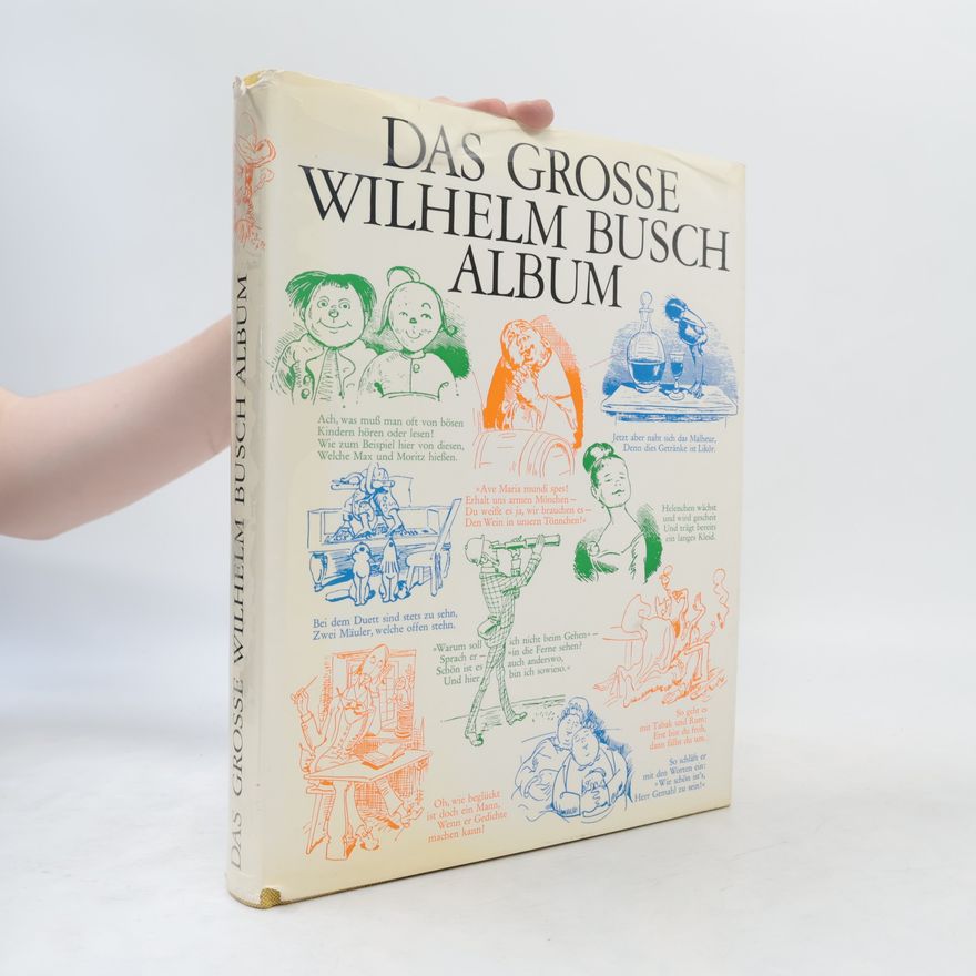 Wilhelm Busch Das Grosse Wilhelm Busch Album