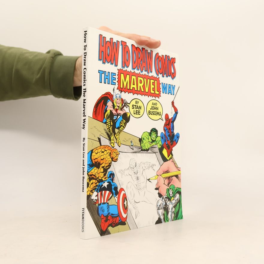 Stan Lee How to Draw Comics the Marvel Way