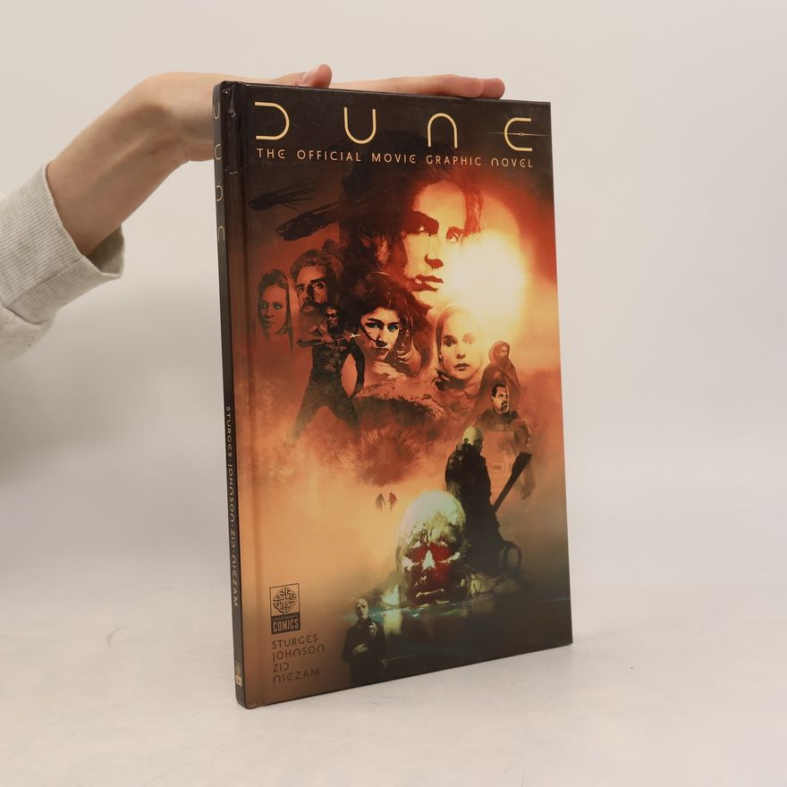 Lilah Sturges Dune: The Official Movie Graphic Novel