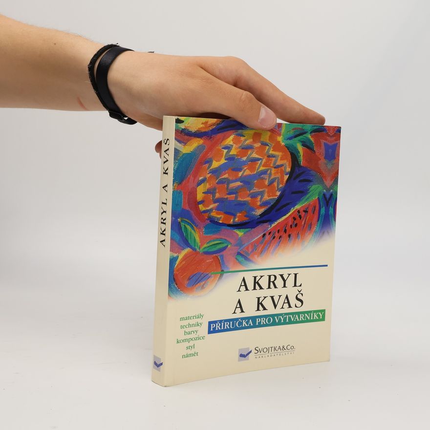 Autorenkollektiv Akryl a kvaš