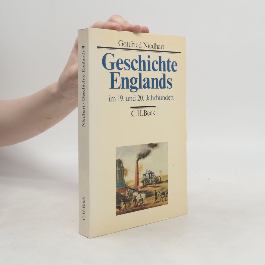 Gottfried Niedhart Geschichte Englands im 19. und 20. Jahrhundert