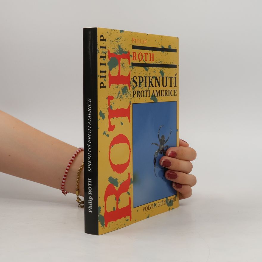 Philip Roth Spiknutí proti Americe