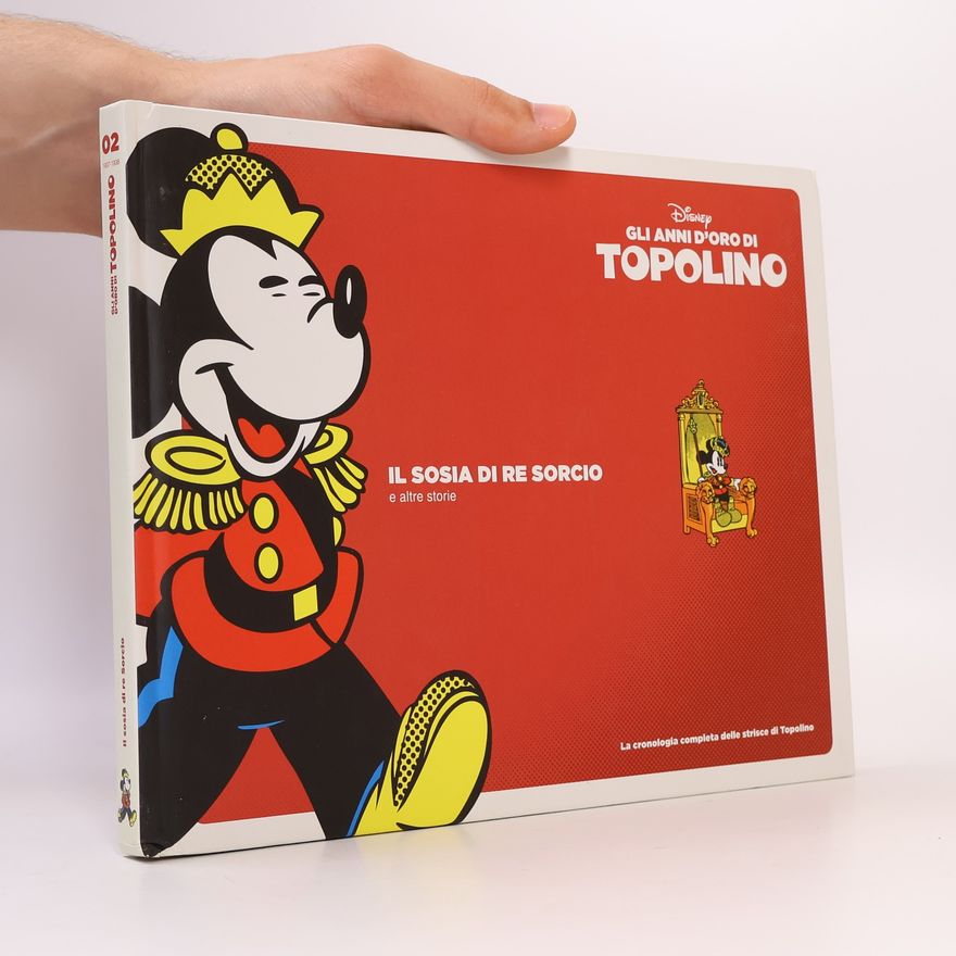 Autorenkollektiv Gli anni d'oro di Topolino 2