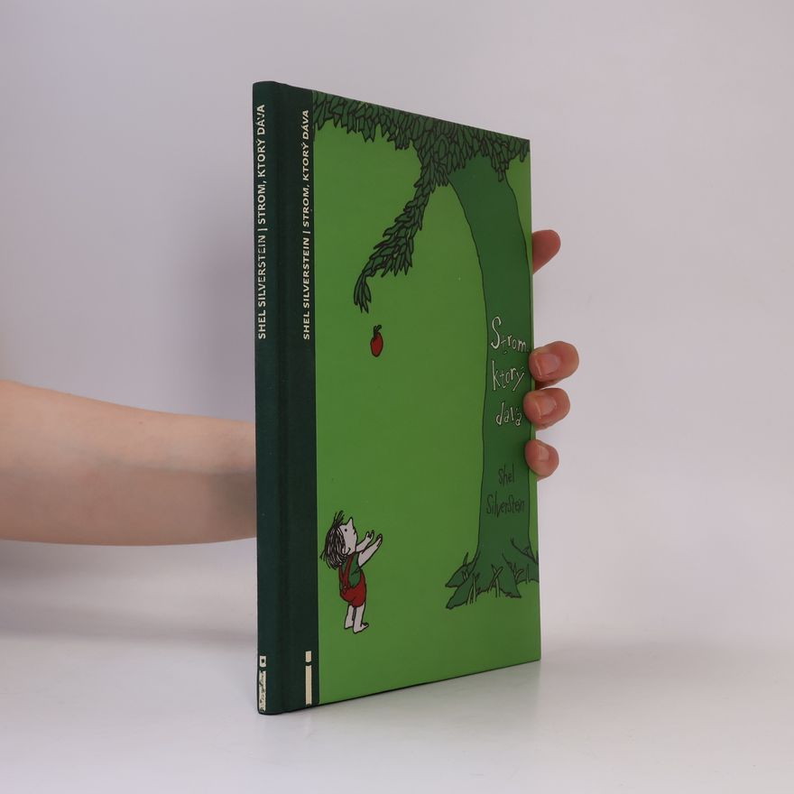 Shel Silverstein Strom, ktorý dáva