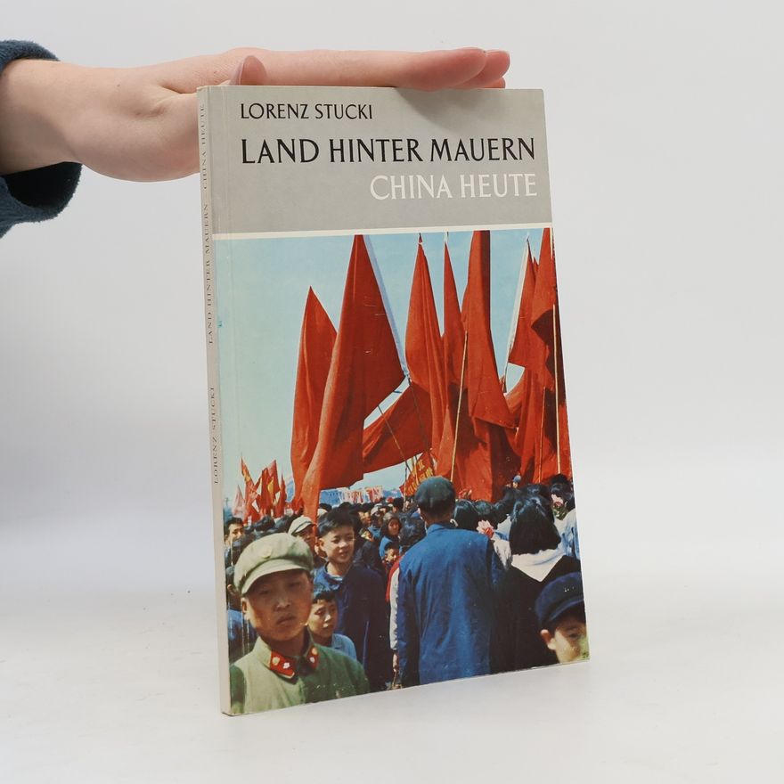 Lorenz Stucki Land hinter Mauern
