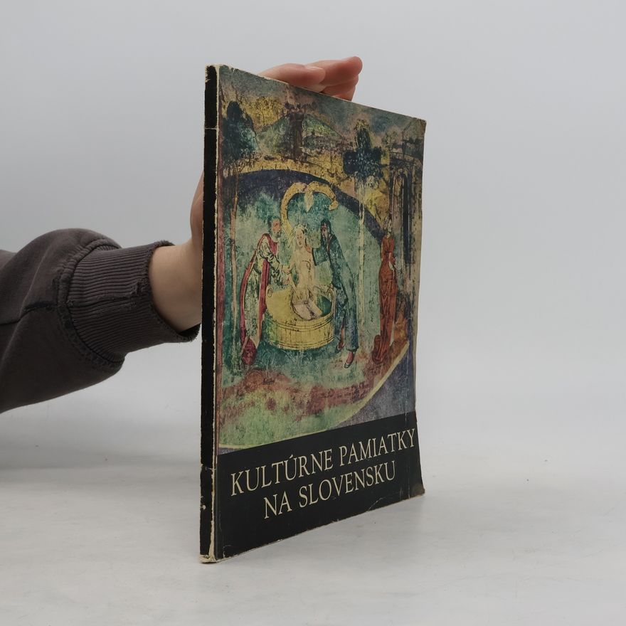 Various authors Kultúrne pamiatky na Slovensku