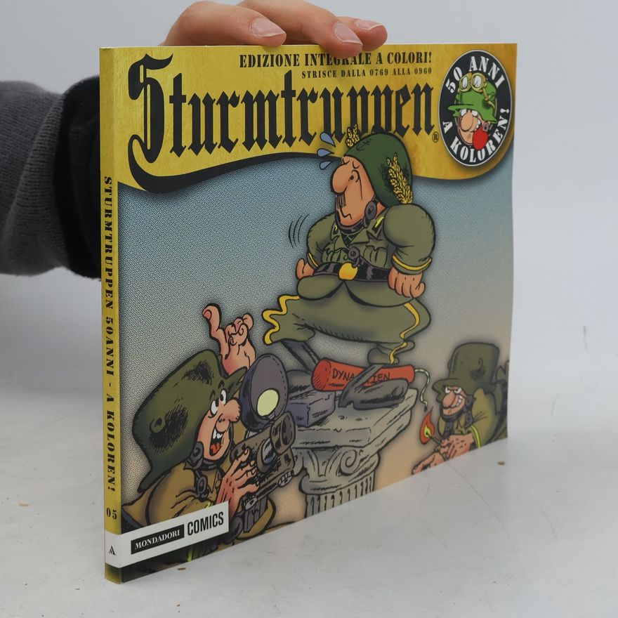 Bonvi 50 anni a koloren! Sturmtruppen