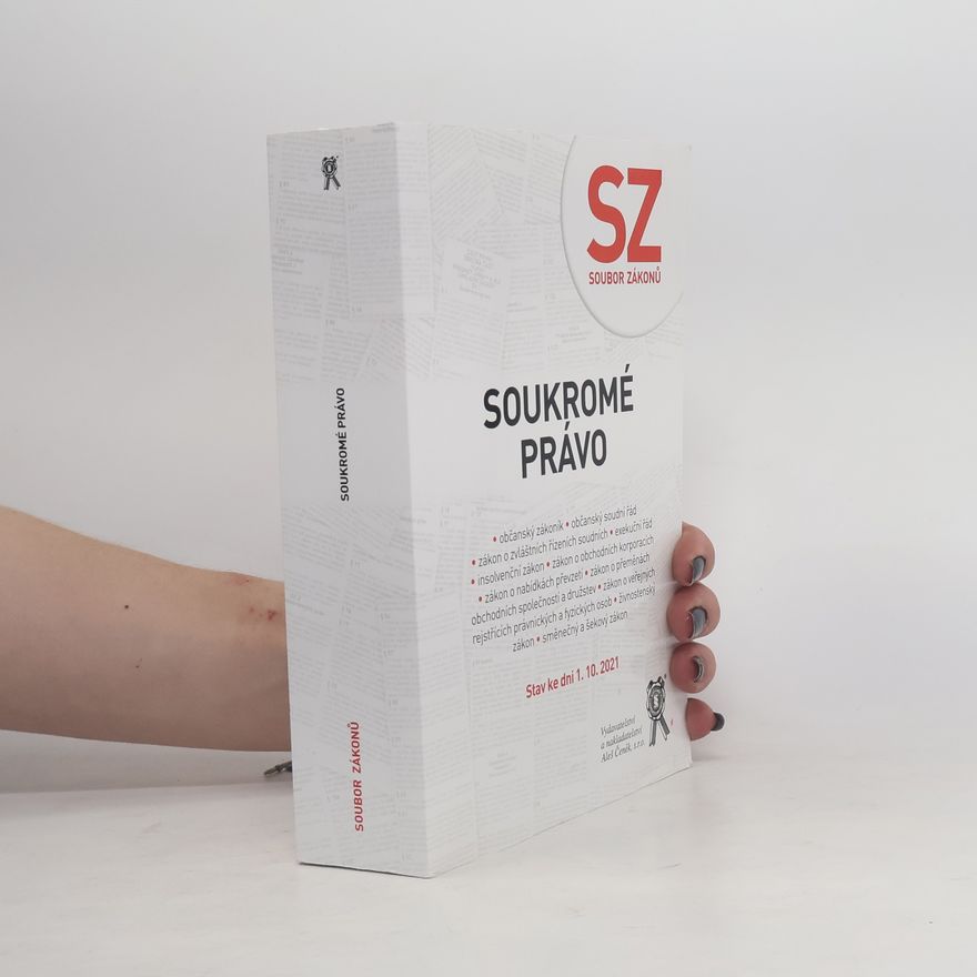 Collectif d'auteurs Soukromé právo. Soubor zákonů