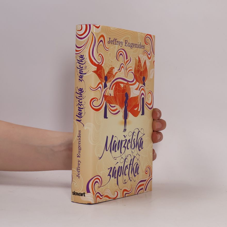 Jeffrey Eugenides Manželská zápletka