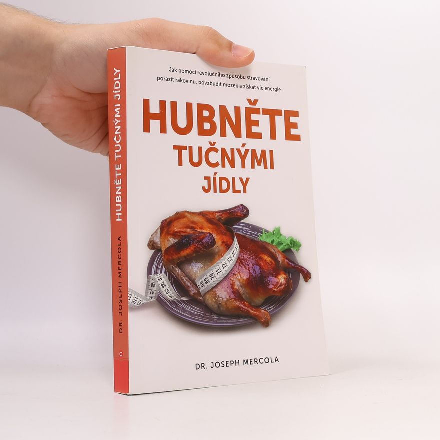 David Perlmutter Hubněte tučnými jídly
