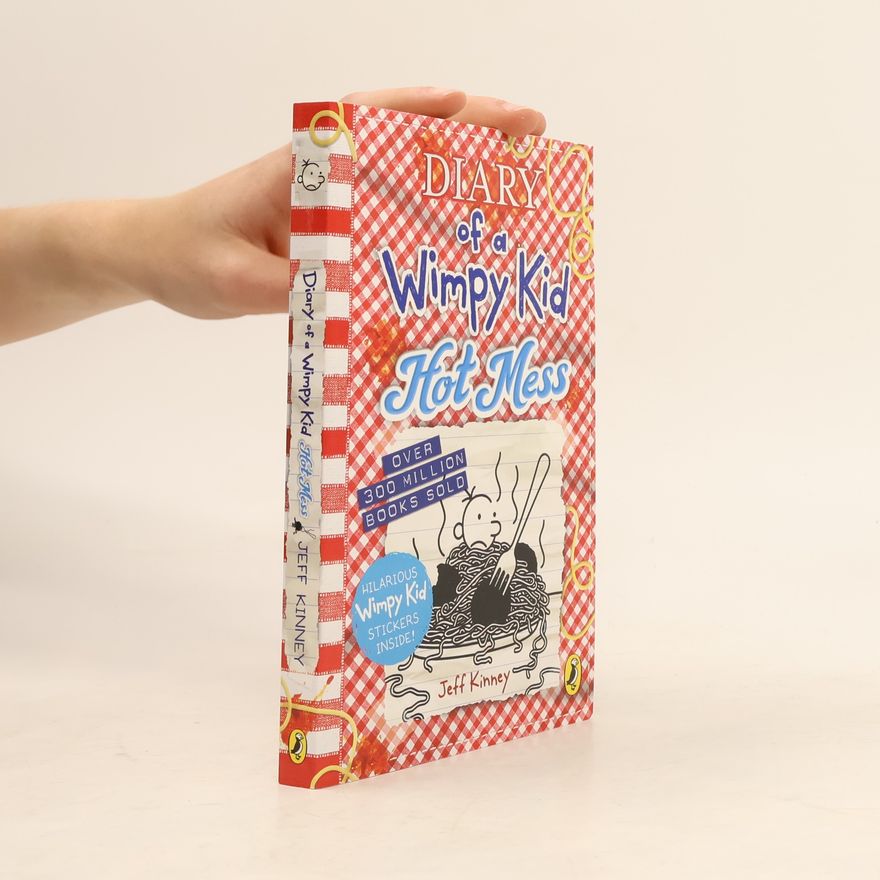 Jeff Kinney Diary of a Wimpy Kid 19: Hot Mess
