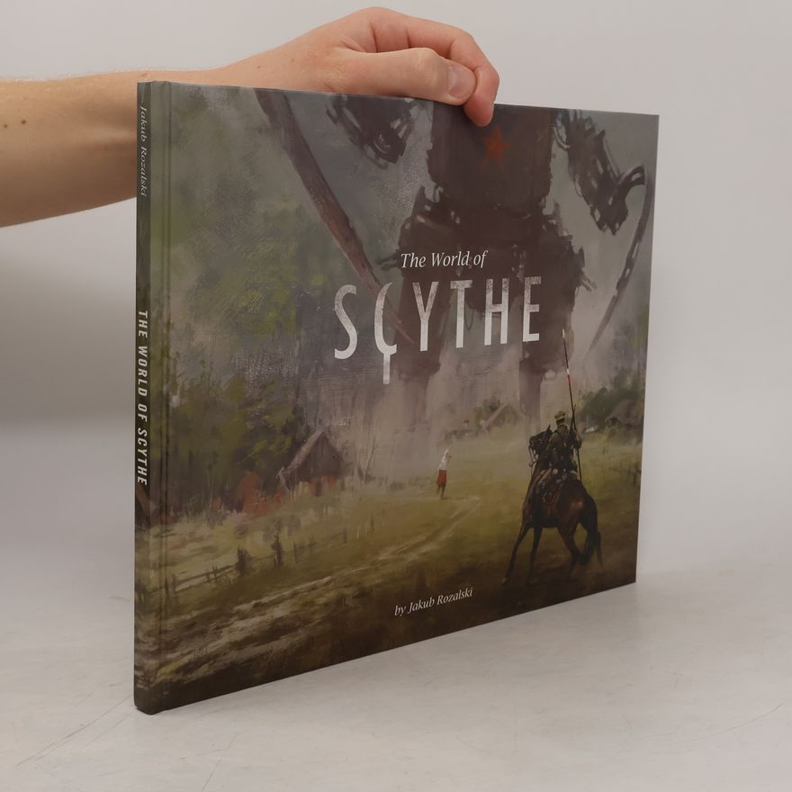 Jakub Różalski The World of Scythe