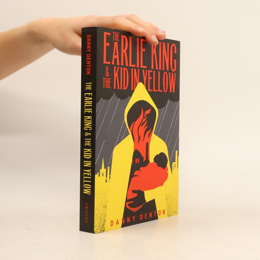Danny Denton The Earlie King & the Kid in Yellow