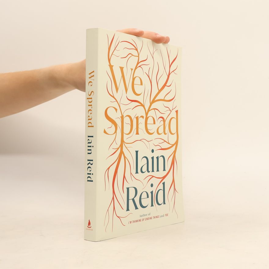 Iain Reid We Spread