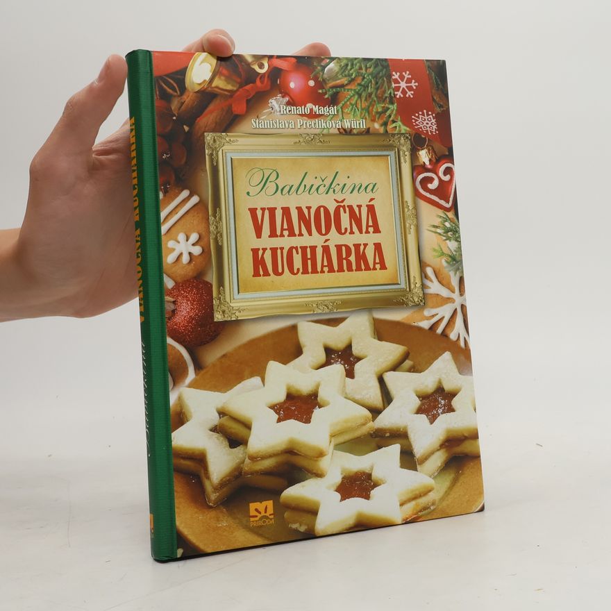 Renato Magát Babičkina vianočná kuchárka
