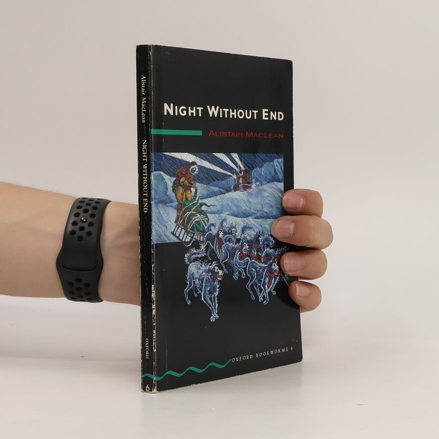 Alistair MacLean Night Without End