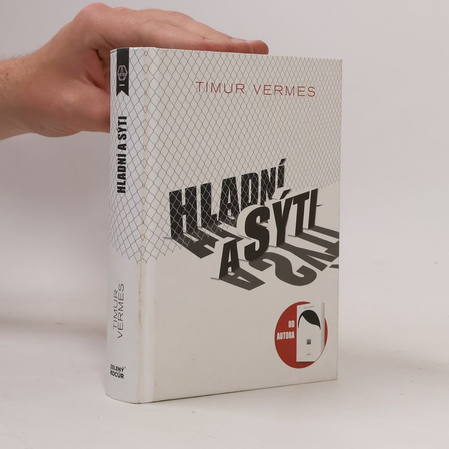 Timur Vermes Hladní a sýti