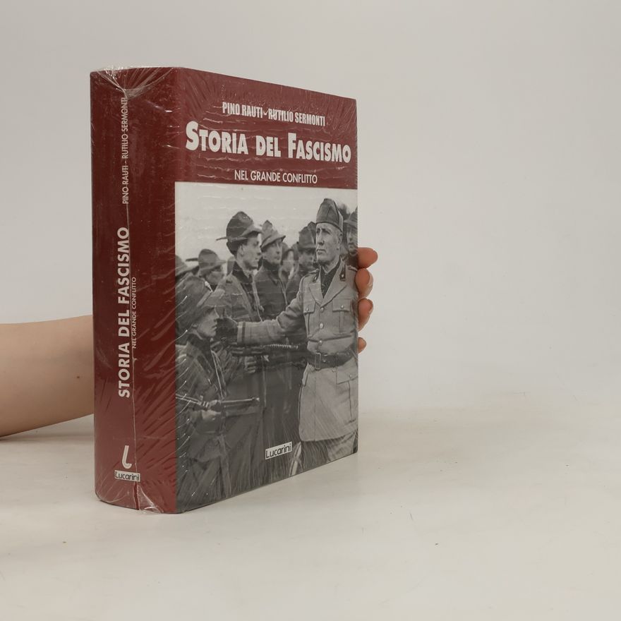Rutilio Sermonti Storia del fascismo