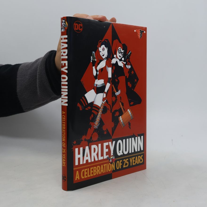Paul Dini Harley Quinn A Celebration Of 25 Years