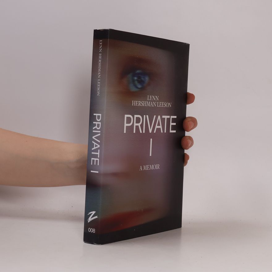 Lynn Hershman Leeson Private I