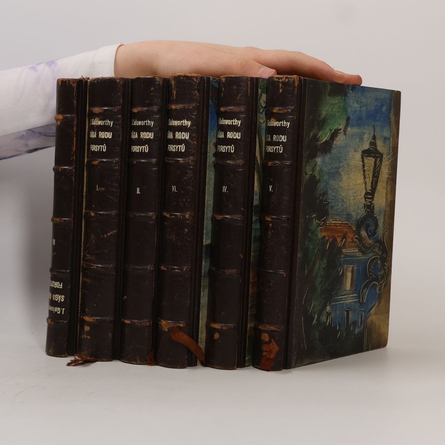 John Galsworthy Sága rodu Forsytů. I - VI.