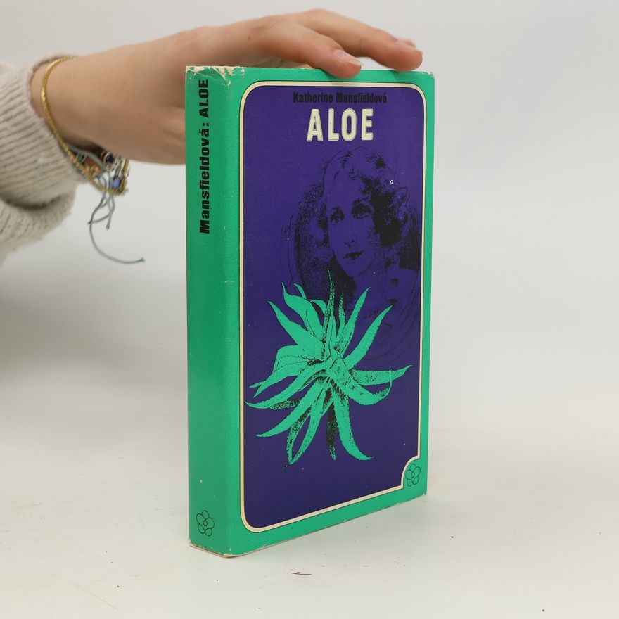 Katherine Mansfield Aloe